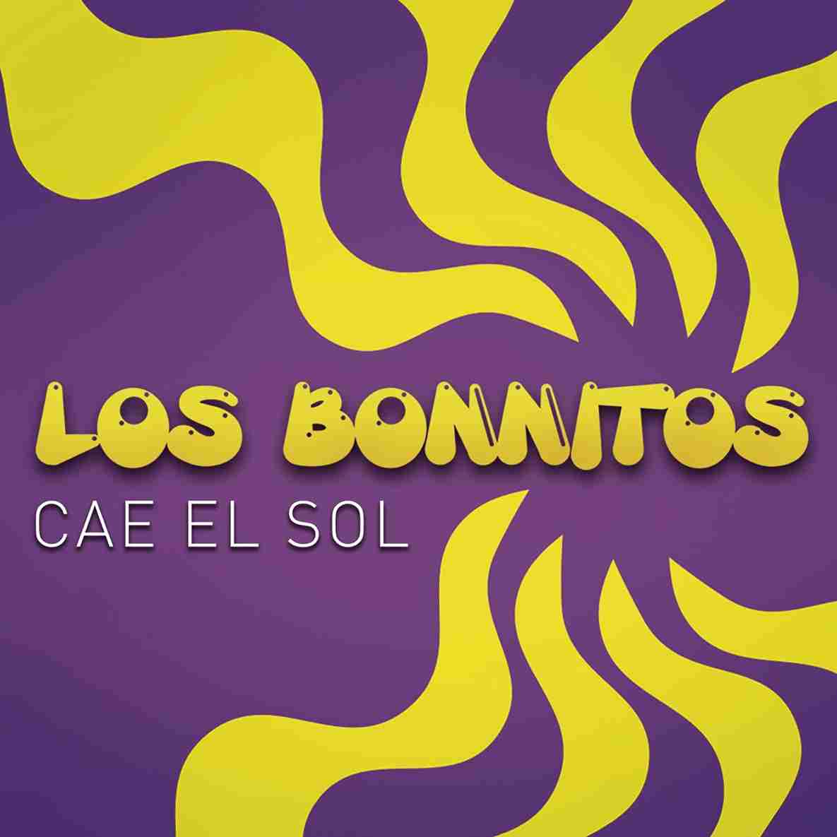 Los Bonnitos - Cae el Sol