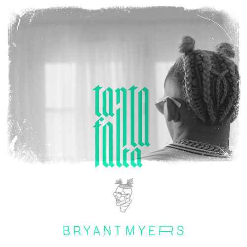 Bryant Myers - Tanta Falta (Extended)