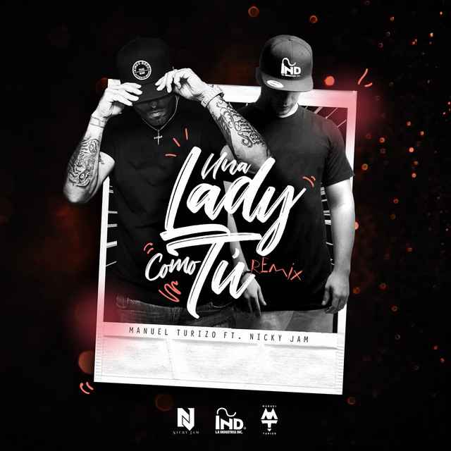 Manuel Turizo, Nicky Jam - Una Lady Como Tu (Remix) (Coro 2)