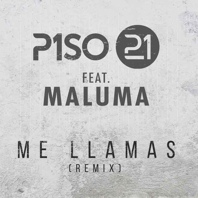 Piso 21, Maluma - ME LLAMAS (DJ Extended)