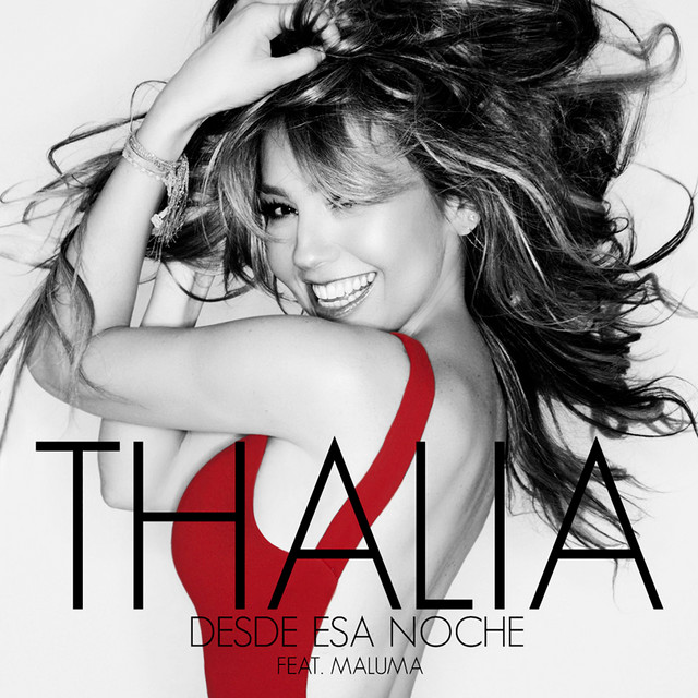Thalía, Maluma - Desde Esa Noche (DJ Extended)